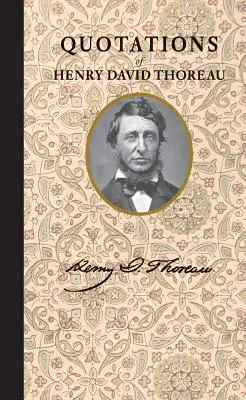 Henry David Thoreau idézetei - Quotations of Henry David Thoreau