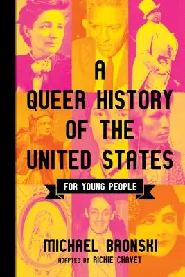 A Queer History of the United States for Young People (Az Egyesült Államok queer története fiataloknak) - A Queer History of the United States for Young People