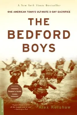 A Bedford-fiúk: Egy amerikai város végső D-napi áldozata - The Bedford Boys: One American Town's Ultimate D-Day Sacrifice