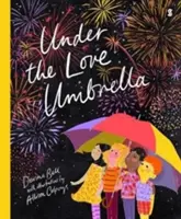 A szerelmi esernyő alatt - Under the Love Umbrella