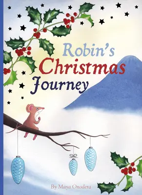 Robin karácsonyi utazása - Robin's Christmas Journey
