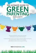 Ultimate Guide to Green Parenting