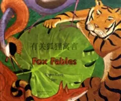 Fox Fables egyszerűsített kínai és angol nyelven - Fox Fables in Simplified Chinese and English