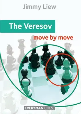 A Veresov: Move by Move - The Veresov: Move by Move