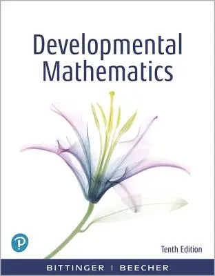 Fejlesztési matematika: Matematika és bevezető algebra - Developmental Mathematics: College Mathematics and Introductory Algebra