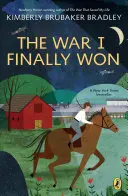 A háború, amit végül megnyertem - The War I Finally Won