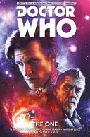 Doctor Who: The Eleventh Doctor 5. kötet: The One - Doctor Who: The Eleventh Doctor Vol. 5: The One