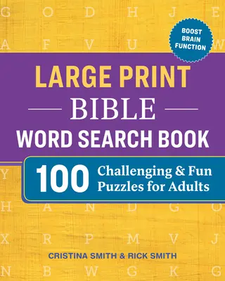 Large Print Bible Word Search Book: 100 kihívást jelentő és szórakoztató rejtvények felnőtteknek - Large Print Bible Word Search Book: 100 Challenging and Fun Puzzles for Adults