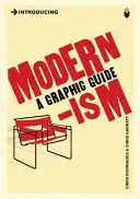 A modernizmus bemutatása: grafikai útmutató - Introducing Modernism: A Graphic Guide