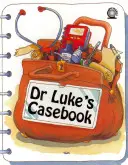 Dr. Luke esete - Dr. Luke's Casebook