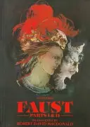 Faust: Első és második rész - Faust: Parts One and Two