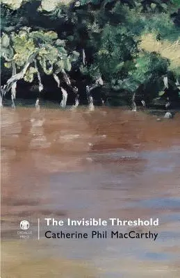 A láthatatlan küszöb - The Invisible Threshold