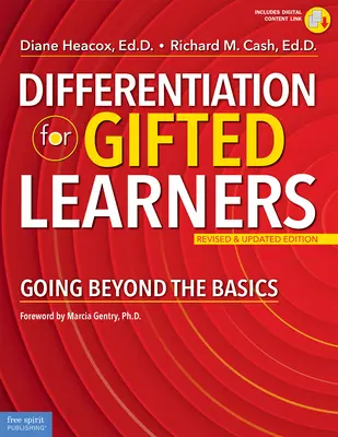 Differenciálás a tehetséges tanulók számára: Túl az alapokon - Differentiation for Gifted Learners: Going Beyond the Basics