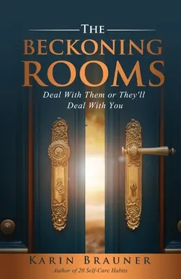 The Beckoning Rooms