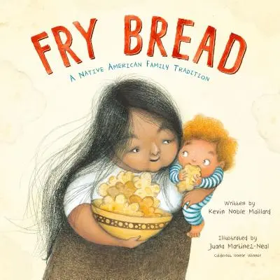 Smažený chléb: Příběh indiánské rodiny - Fry Bread: A Native American Family Story
