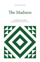 Šílenství - The Madness