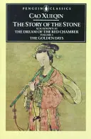 A kő története, I. kötet: Az aranykor, 1-26. fejezetek - The Story of the Stone, Volume I: The Golden Days, Chapters 1-26