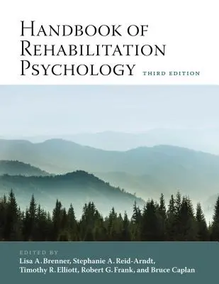 A rehabilitációs pszichológia kézikönyve - Handbook of Rehabilitation Psychology