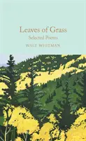 Leaves of Grass: Grass Grass: Válogatott versek - Leaves of Grass: Selected Poems