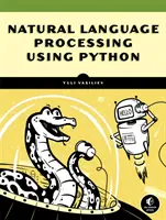 Természetes nyelvfeldolgozás Python és Spacy segítségével: Gyakorlati bevezetés - Natural Language Processing with Python and Spacy: A Practical Introduction