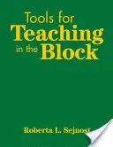 Eszközök a blokkban való tanításhoz - Tools for Teaching in the Block