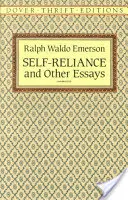 Önállóság és egyéb esszék - Self-Reliance, and Other Essays