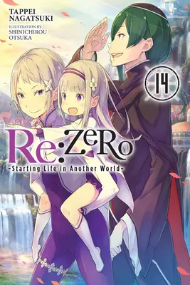 RE: Zero -Starting Life in Another World-, 14. kötet (Light Novel) - RE: Zero -Starting Life in Another World-, Vol. 14 (Light Novel)