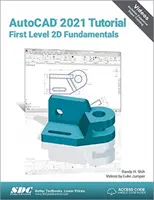 AutoCAD 2021 oktatóanyag Első szintű 2D alapok - AutoCAD 2021 Tutorial First Level 2D Fundamentals