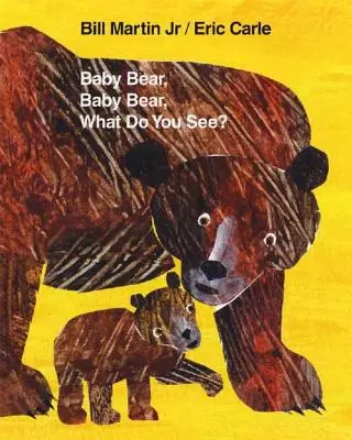 Babamaci, babamaci, mit látsz? - Baby Bear, Baby Bear, What Do You See?