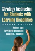 Stratégiai oktatás tanulási nehézségekkel küzdő tanulók számára, második kiadás - Strategy Instruction for Students with Learning Disabilities, Second Edition