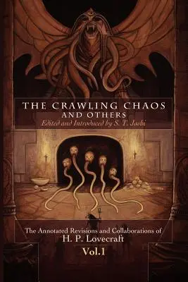 A kúszó káosz és mások - The Crawling Chaos and Others