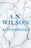 Aftershocks (Wilson A. N. (Author))