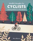 Mindful Thoughts for Cyclists: Az egyensúly megtalálása két keréken - Mindful Thoughts for Cyclists: Finding Balance on Two Wheels