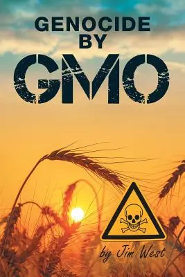 Genocídium a GMO által - Genocide by GMO