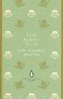 Lady Audley titka - Lady Audley's Secret