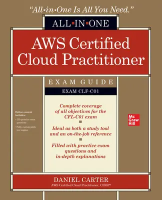 AWS Certified Cloud Practitioner All-in-One vizsgakalauz (CLF-C01 vizsga) - AWS Certified Cloud Practitioner All-in-One Exam Guide (Exam CLF-C01)
