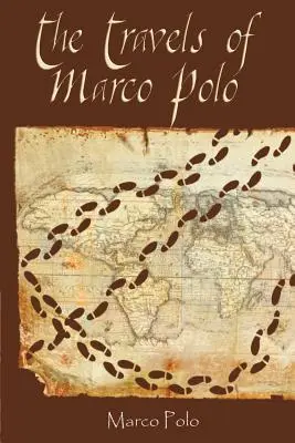 Marco Polo utazásai - The Travels of Marco Polo