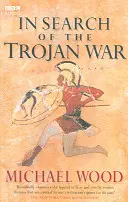 A trójai háború nyomában - In Search Of The Trojan War