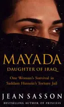 Mayada: Mayada: Irak lánya - Mayada: Daughter Of Iraq