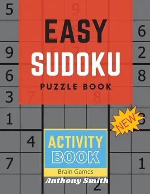 50 egyszerű Sudoku rejtvény gyerekeknek, hogy élesítsék az agyukat - 50 Easy Sudoku Puzzle For Kids to Sharpen Their Brain