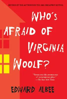 Ki fél Virginia Woolftól? A szerző által átdolgozva - Who's Afraid of Virginia Woolf?: Revised by the Author