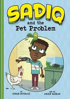 Sadiq és a háziállat-probléma - Sadiq and the Pet Problem