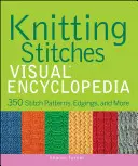 Kötés öltések vizuális enciklopédia - Knitting Stitches Visual Encyclopedia