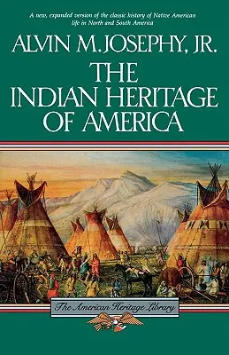 Amerika indián öröksége - The Indian Heritage of America