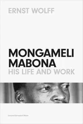 Mongameli Mabona: élete és munkássága - Mongameli Mabona: His Life and Work