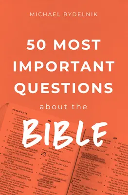 Az 50 legfontosabb bibliai kérdés - 50 Most Important Bible Questions