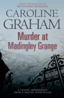 Gyilkosság a Madingley Grange-ben - Egy lebilincselő krimi a Midsomer Murders sorozat alkotójától - Murder at Madingley Grange - A gripping murder mystery from the creator of the Midsomer Murders series