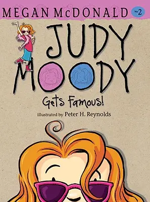 Judy Moody híres lesz! - Judy Moody Gets Famous!