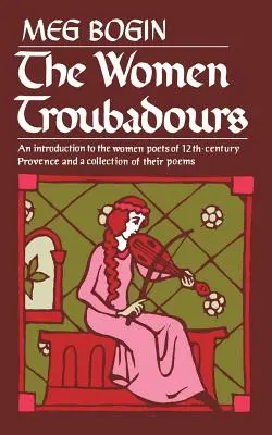 A női trubadúrok - The Women Troubadours