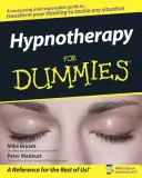 Hipnoterápia kezdőknek - Hypnotherapy for Dummies